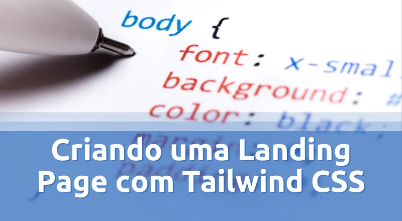 Tailwindcss Primeira LP